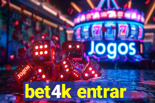 bet4k entrar